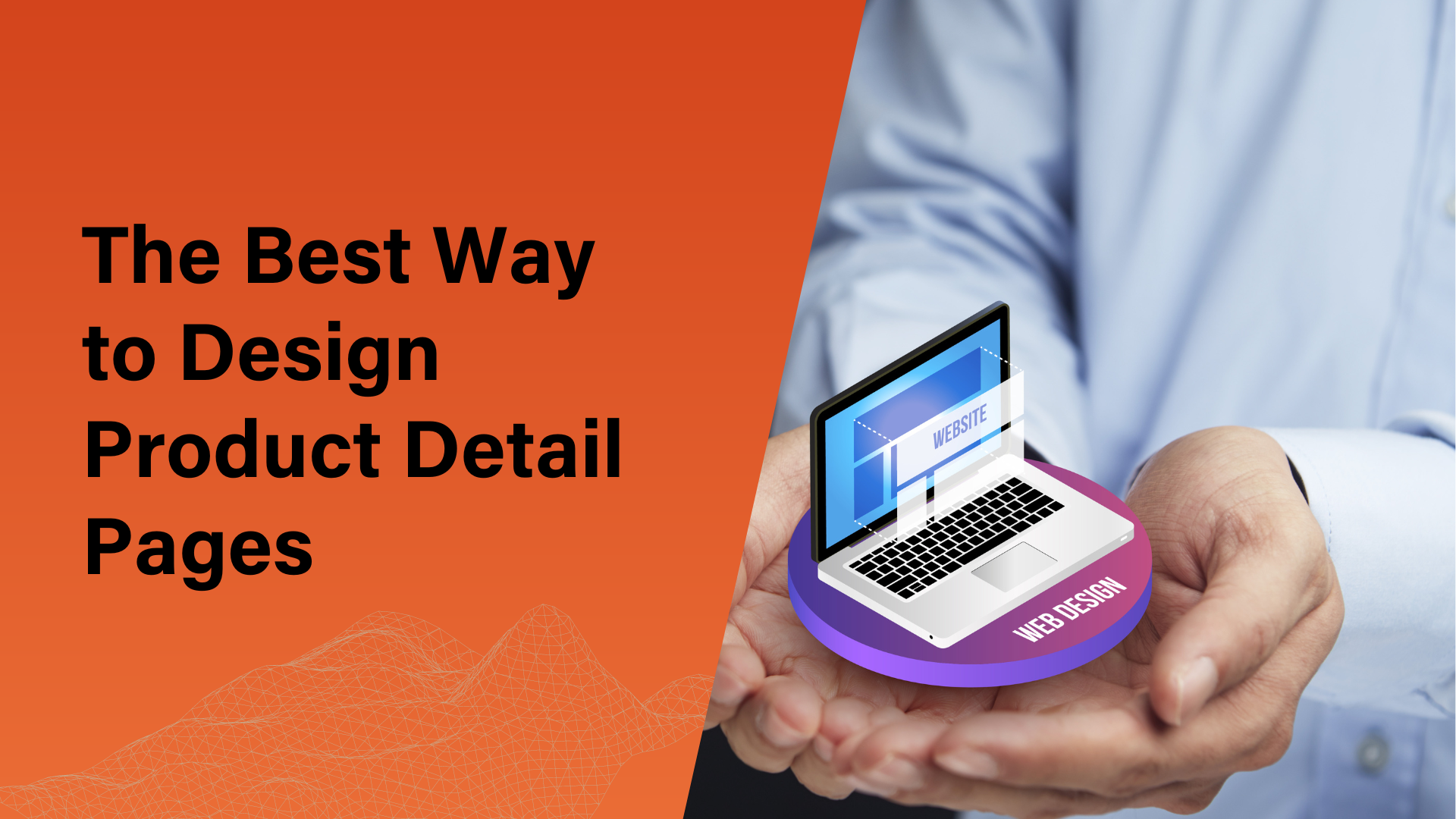 The Best Way to Design Product Detail Pages